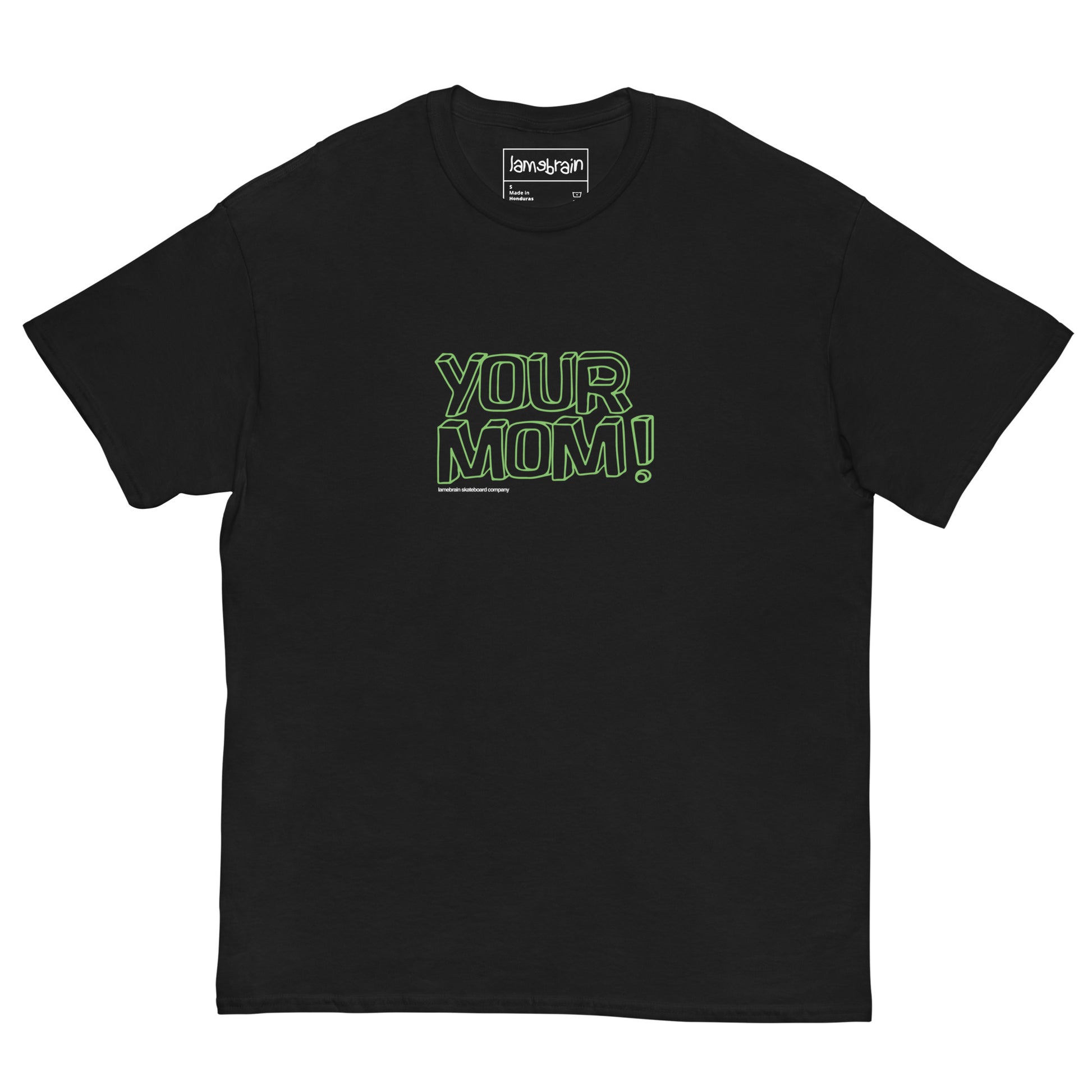 Lamebrain Ya Right graphic skateboard T-shirt featuring original artwork screen printed on a made-to-order 100% cotton skateboarding tee for streetwear and everyday wear.
